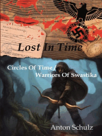 Lost in time: Circles of Time / Warriors of Swastika
