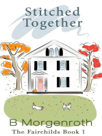 Stitched Together: The Fairchilds, #1