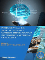 Productividad 4.0: Abastecimiento y Compras impulsados por inteligencia artificial generativa: Serie 5: Chat GPT y el Prompt
