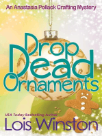 Drop Dead Ornaments: An Anastasia Pollack Crafting Mystery, #7