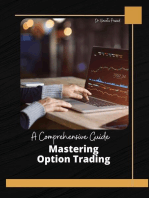 Mastering Option Trading : A Comprehensive Guide