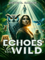 Echoes of the Wild