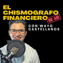 El Chismógrafo Financiero