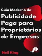 Guia Moderno de Publicidade Paga para Proprietários de Empresas: Uma introdução rápida aos anúncios do Google, Facebook, Instagram, YouTube e TikTok