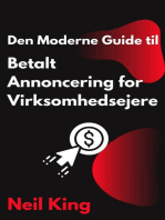 Den Moderne Guide til Betalt Annoncering for Virksomhedsejere