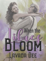 When the Lilacs Bloom