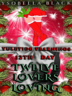 Twelve Lovers Loving: Yuletide Yearnings, #12