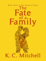 The Fate of a Family