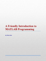 A Friendly Introduction to MATLAB Programming