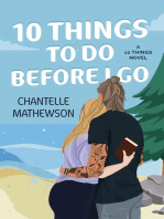 10 Things To Do Before I Go