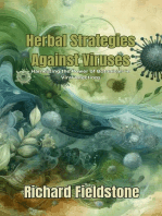 Herbal Strategies Against Viruses: Harnessing the Power of Botanicals in Viral Infections