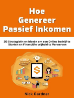 Genereer Passief Inkomen: 30 Strategieën en Ideeën om een Online bedrijf te Starten en Financiële vrijheid te Verwerven