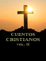 Cuentos Cristianos Volumen II: Cuentos Cristianos, #2