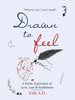 Drawn To Feel