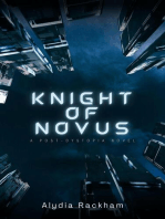 Knight of Novus: A Post-Dystopia Novel