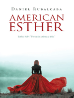 AMERICAN ESTHER: Esther 4:14 "For such a time as this."