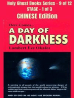 Here comes A Day of Darkness - CHINESE EDITION: School of the Holy Spirit Series 9 of 12, Stage 1 of 3