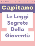 Le Leggi Segrete Della Gioventù: Raccolta Vita Piena, #13