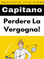 Vergogna Mai Più!: Raccolta Vita Piena, #21