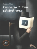 L’universo di John Edward Fersis