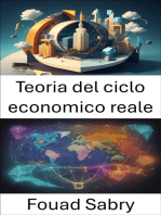 Teoria del ciclo economico reale: Demistificazione delle fluttuazioni economiche: una guida completa alla teoria del ciclo economico reale