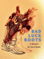 Bad Luck Boots: A Memoir