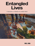 Entangled lives: A generation in rebellion for a better world