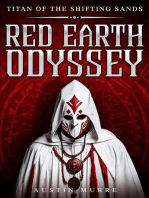 Red Earth Odyssey: Titan of the Shifting Sands - Book 1