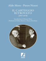Il carteggio ritrovato (1957-1978): Aldo Moro - Pietro Nenni