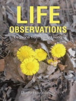 LIFE OBSERVATIONS: Lessons from Daily Living