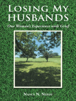 Losing My Husbands: One WomanaEUR(tm)s Experience with Grief