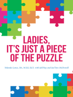Ladies, It's Just a Piece of the Puzzle