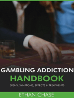 Gambling Addiction Handbook: Signs, Symptoms, Effects & Treatments
