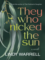 They Who Nicked the Sun: a novel