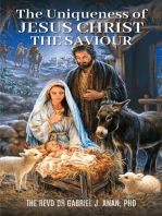 The Uniqueness of Jesus Christ the Saviour