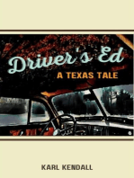 Driver's Ed A Texas Tale