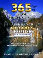 365 Days of Praise, Thanksgiving & Assurance of God's Promises: A Daily Devotional Journal with Hebrew & Greek Keyword Study