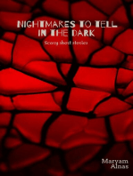 Nightmares To Tell In The Dark