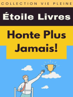 Honte Plus Jamais!: Collection Vie Pleine, #21