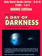 Here comes A Day of Darkness - ARABIC EDITION: School of the Holy Spirit Series 9 of 12, Stage 1 of 3