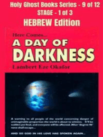 Here comes A Day of Darkness - HEBREW EDITION: School of the Holy Spirit Series 9 of 12, Stage 1 of 3