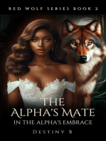 The Alpha's Mate: In The Alpha's Embrace