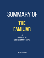 Summary of The Familiar a novel by Leigh Bardugo