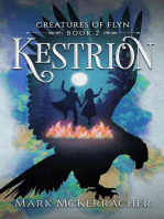 Kestrion: Creatures of Flyn, #2