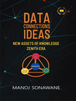 Data Connections Ideas: New Assets of Knowledge Zenith Era