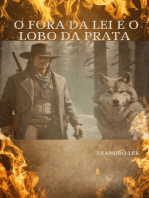 O Fora Da Lei E O Lobo Da Prata