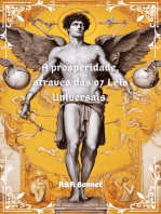 A Prosperidade, Através Das 07 Leis Universais