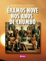 Éramos Nove Nos Anos De Chumbo