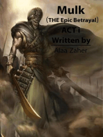 Mulk - The Epic Betrayal (Act I): Mulk - The Epic Betrayal, #1
