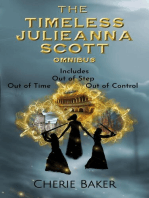 The Timeless Julieanna Scott Omnibus: The Timeless Julieanna Scott, #4